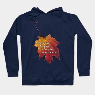 Autumn leaf - To make a wish Hoodie